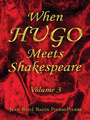 cover image of When Hugo Meets Shakespeare Volume 3